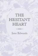 The hesitant heart