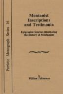 Montanist inscriptions and testimonia