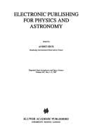 Electronic publishing for physics and astronomy