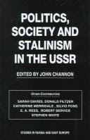 Politics, society and Stalinism in the USSR