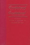 Constitutional stupidities, constitutional tragedies