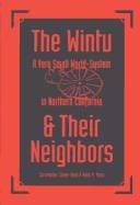 The Wintu & their neighbors