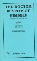 The doctor in spite of himself