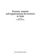 Presenze utopiche nell'organizzazione del territorio in Italia