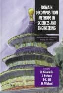 Domain decomposition methods in sciences and engineering