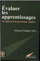 Evaluer les apprentissages