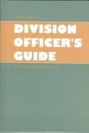 Division officer's guide