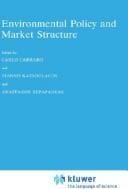 Environmental policy and market structure