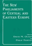 The new parliaments of Central and Eastern Europe