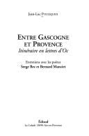 Entre Gascogne et Provence