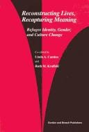 Reconstructing lives, recapturing meaning