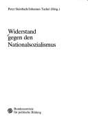 Widerstand gegen den Nationalsozialismus