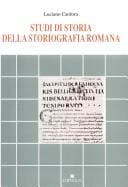Studi di storia della storiografia romana