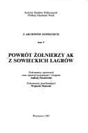 Powrót żołnierzy AK z sowieckich łagrów