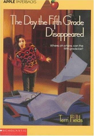 Day the Fifth Grade Disappeared