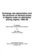 Exchange rate depreciation and the structure of sectoral prices in Nigeria under an alternative pricing regime, 1986-89
