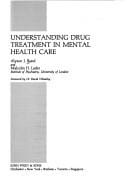 Understanding drug treatment in mental health care