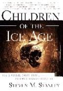 Children of the ice age