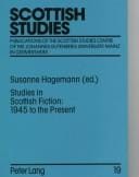Studies in Scottish fiction, 1945 to the present