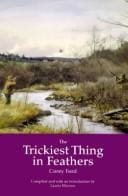 The trickiest thing in feathers