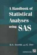 A handbook of statistical analyses using SAS