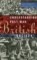 Understanding Post-War British Society