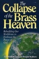 The collapse of the brass heaven