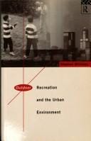 Outdoor recreation and the urban environment