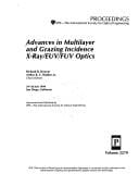 Advances in multilayer and grazing incidence X-ray/EUV/FUV optics