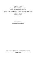 Quellen zur staatlichen Neuordnung Deutschlands 1945-1949