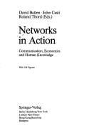 Networks in action