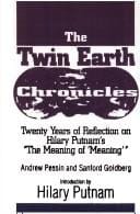 The Twin earth chronicles