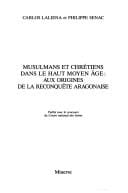 Musulmans et chrétiens dans le haut Moyen Age