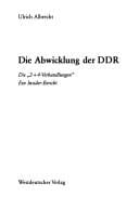 Die Abwicklung der DDR