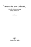 Heldenmärchen versus Heldenepos?