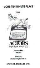 More ten-minute plays from Actors Theatre of Louisville