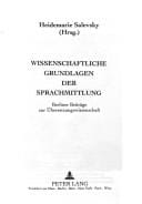 Wissenschaftliche Grundlagen der Sprachmittlung
