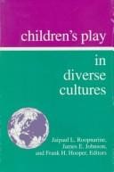 Children's play in diverse cultures