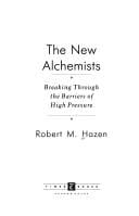 The new alchemists