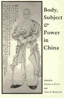 Body, subject & power in China