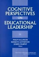 Cognitive Perspectives on Educational Leadership (Critical Issues in Educational Leadership)