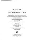 Pediatric neuropathology