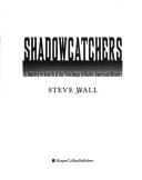 Shadowcatchers