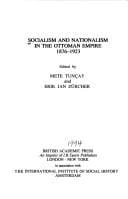 Socialism and nationalism in the Ottoman Empire, 1876-1923