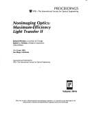 Nonimaging optics, maximum-efficiency light transfer II : 12-13 July 1993, San Diego, California