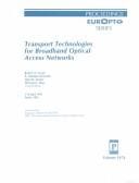 Transport technologies for broadband optical access networks