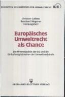 Europäisches Umweltrecht als Chance