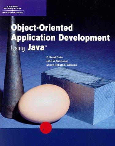 Object-Oriented Application Development Using Java