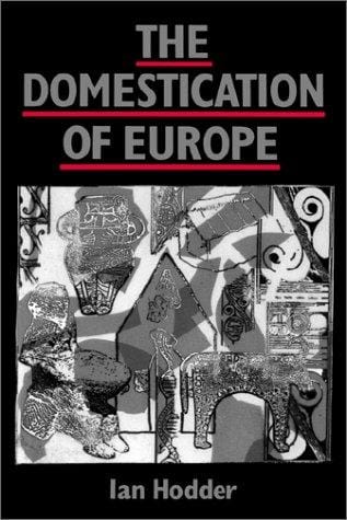 The domestication of Europe