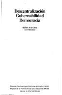 Descentralización, gobernabilidad, democracia